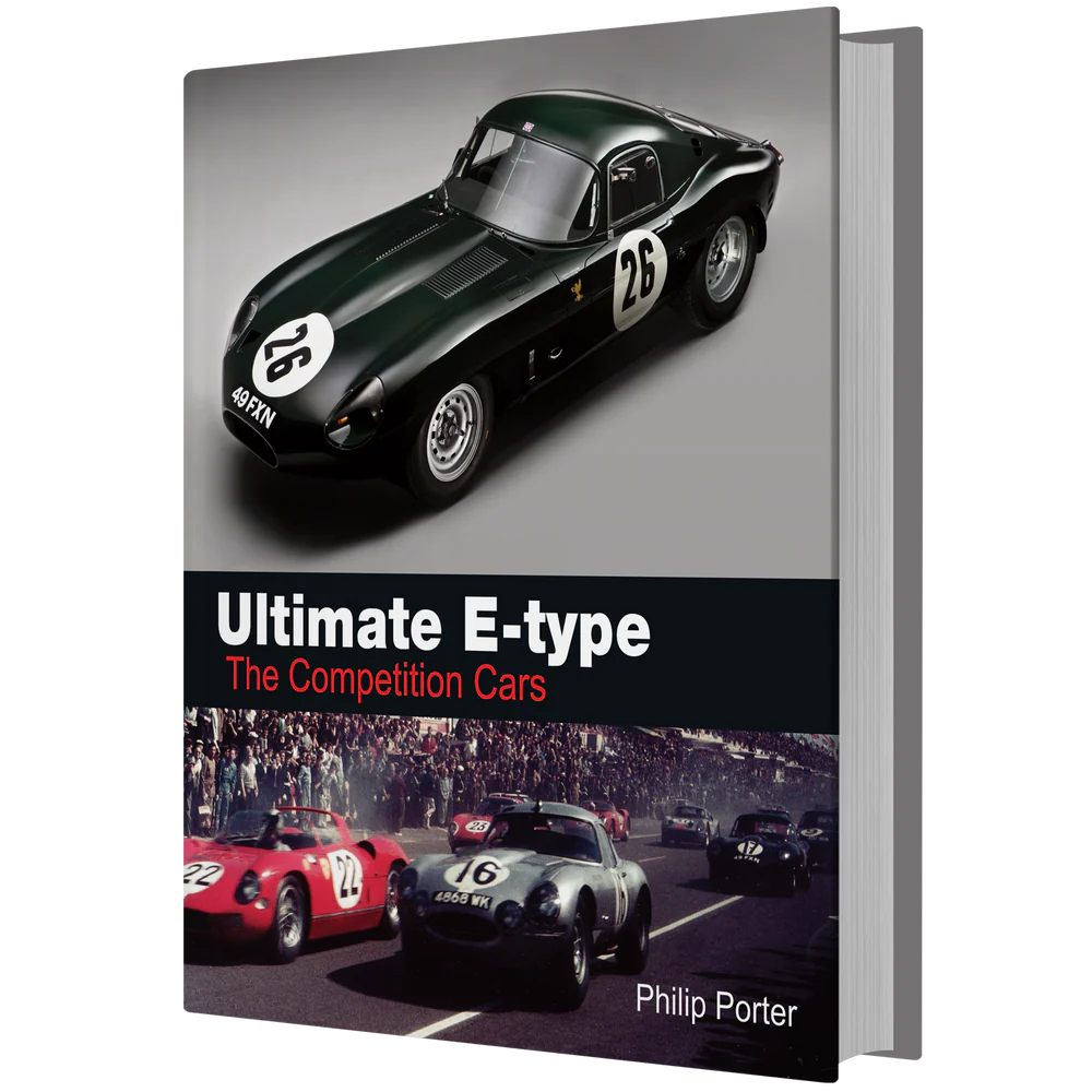 Ultimate E-type - The Competition Cars (Classic Edition)