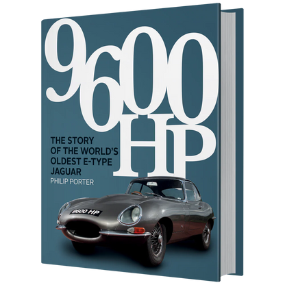 9600 HP - The Story of the World's Oldest E-type