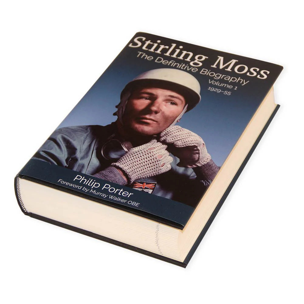 Stirling Moss - The Definitive Biography, Volume 1