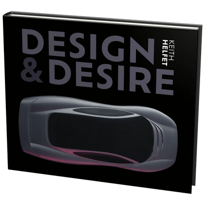 Design & Desire, by Keith Helfet