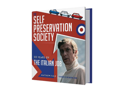 The Self Preservation Society - 50 Years of The Italian Job