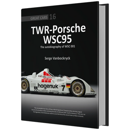 TWR-Porsche WSC95 - The autobiography of WSC 001